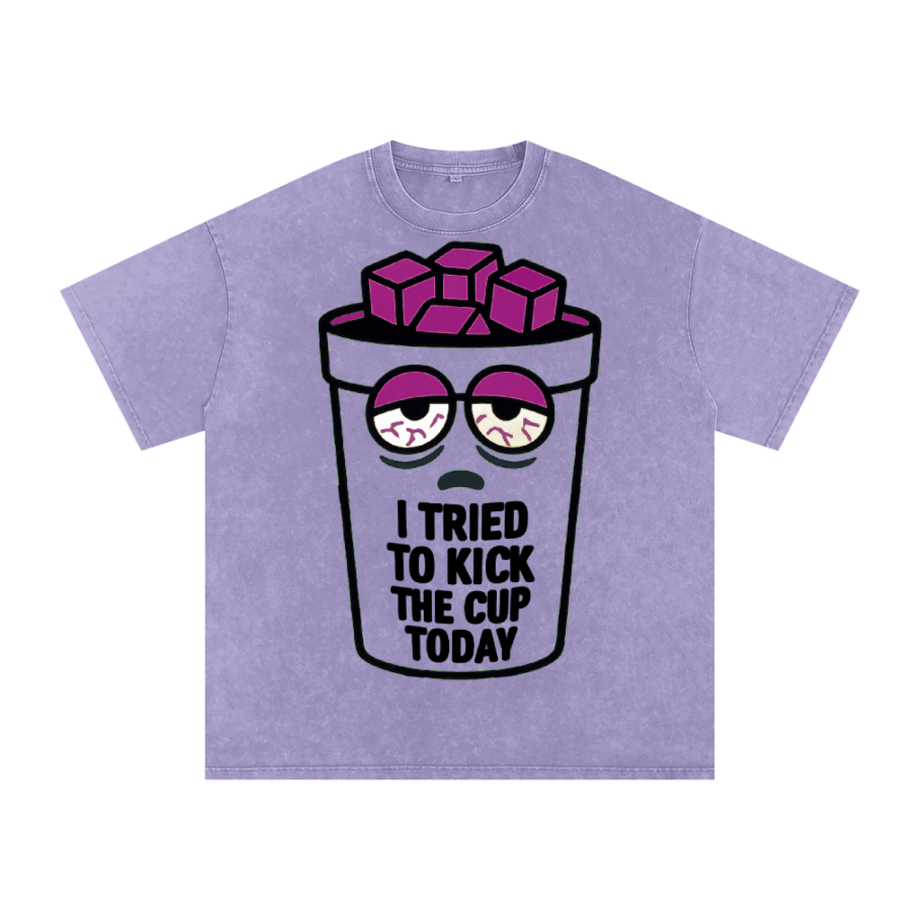 “I Tried To Kick The Cup Today” Tee